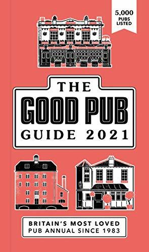 Good pub guide 2021 the - good, top