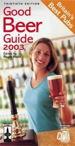 The good beer guide - good, 2003