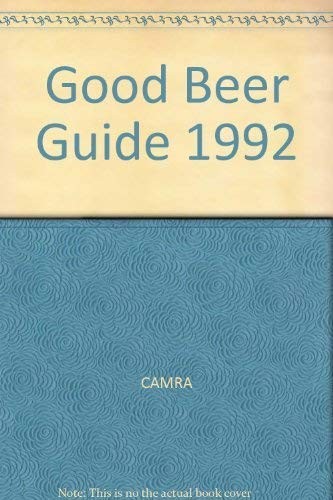 Good beer guide - good, 1992,camra